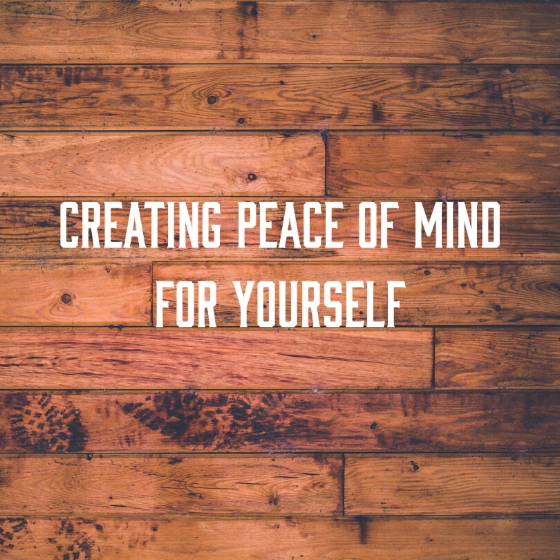 how to give yourself peace of mind